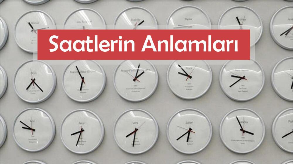 Saatlerin Anlamı 2021: Çift, Ters, Tek, Aynı, Üçlü Saat Anlamları ve Yorumu