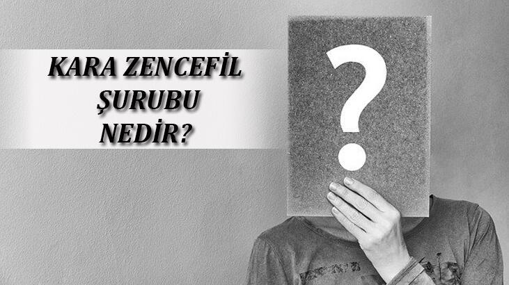 Kara Zencefil Şurubu Nedir, Ne İşe Yarar? Nasıl Kullanılır?