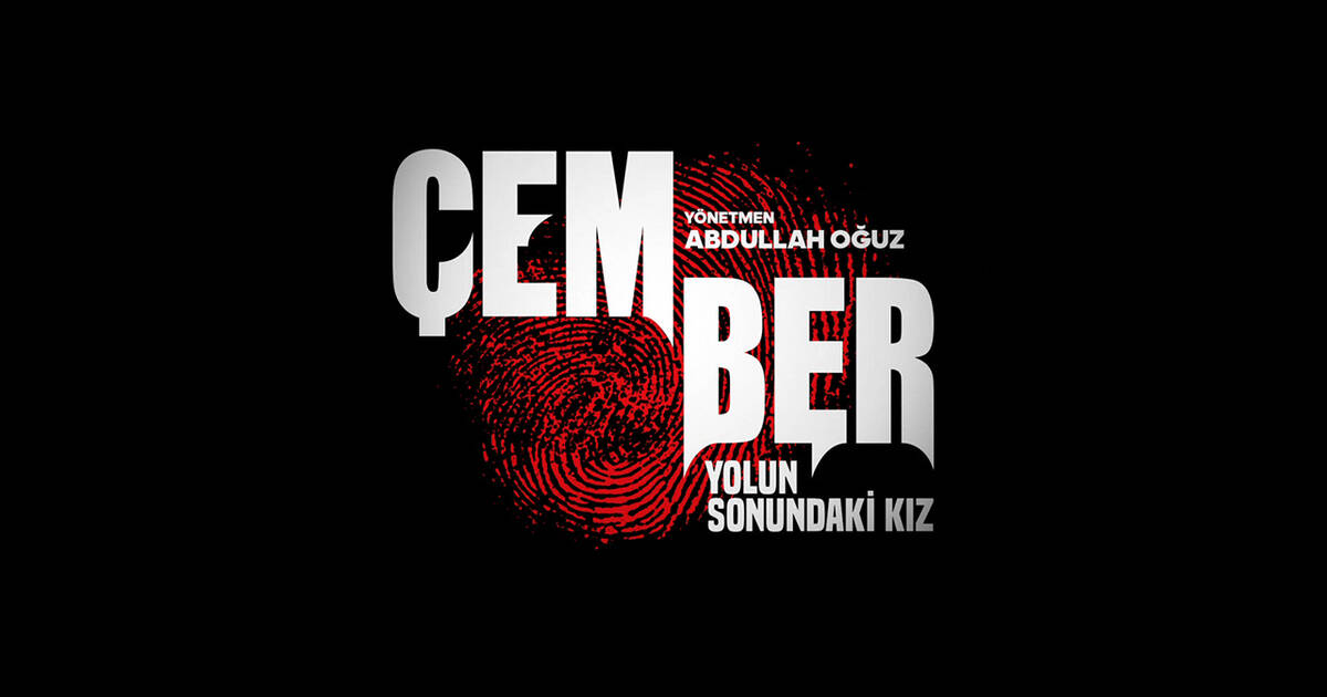 Kanal D Çember ”Yolun Sonundaki Kız”