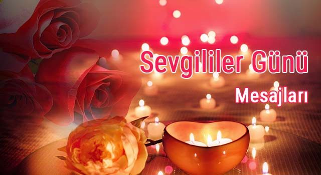 Sevgililer Günü Mesajları