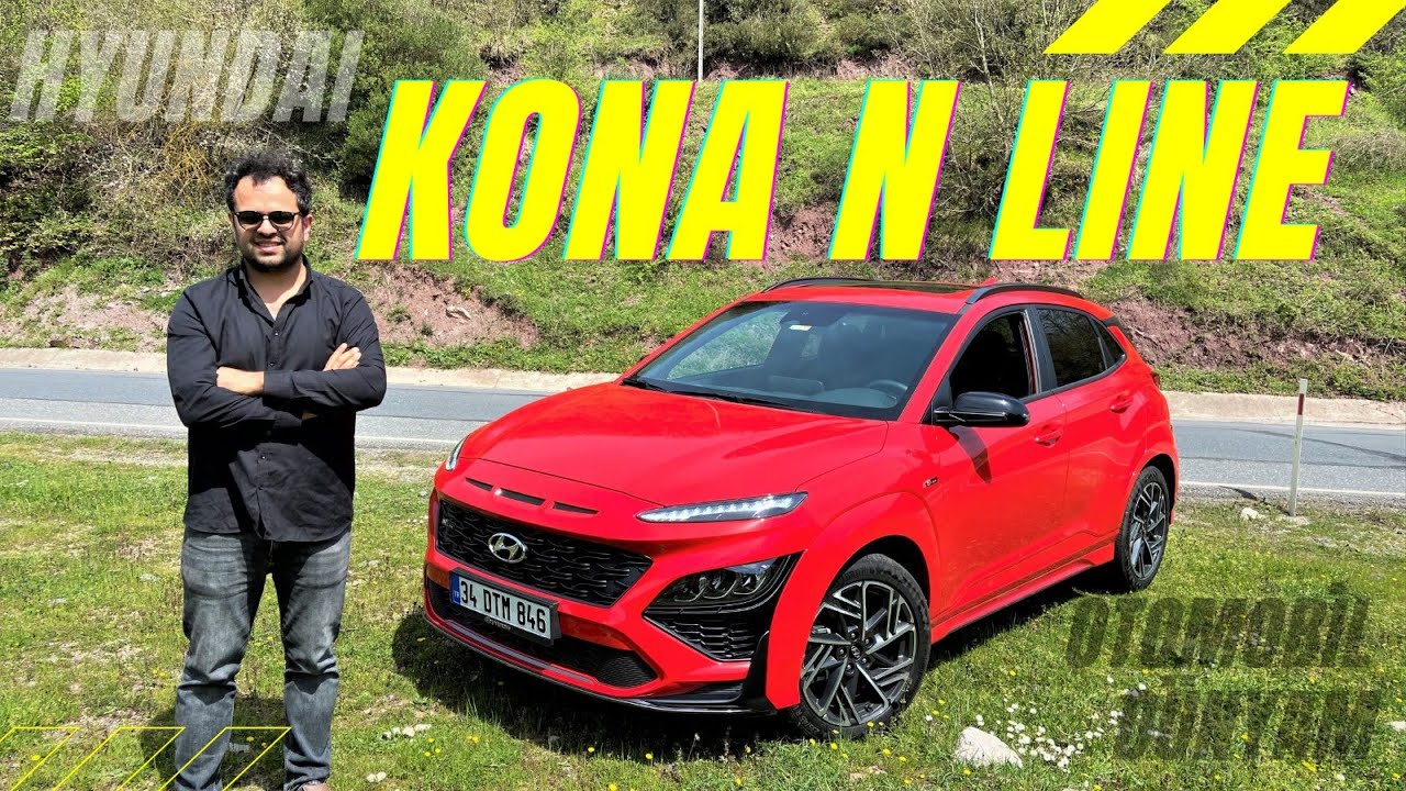 En Güçlü Crossover: Yeni Hyundai Kona N-Line Test Sürüşü