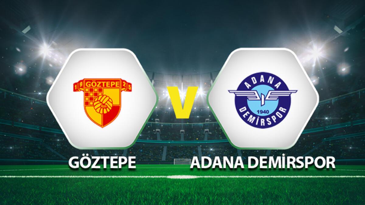 Canlı anlatım: Göztepe Adana Demirspor maçı
