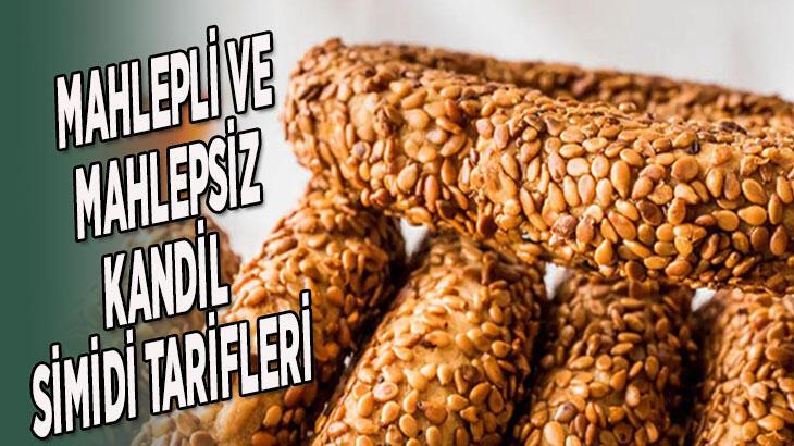 Kandil simidi nasıl yapılır (mahlepli ve mahlepsiz)? Kandil simidi malzemeleri ve tarifi nedir?