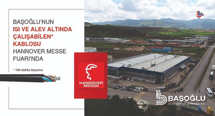 basoglu-kablo-isi-alev-altinda-calisabilen-kablo-hannover-messe-fuarinda basoglu-kablo-isi-alev-altinda-calisabilen-kablo-hannover-messe-fuarinda