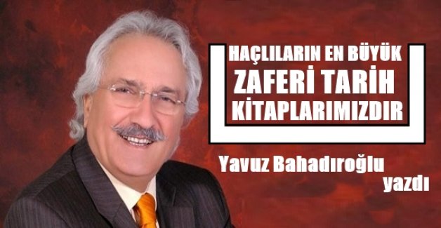 Haçlıların en büyük zaferi tarih kitaplarımızdır