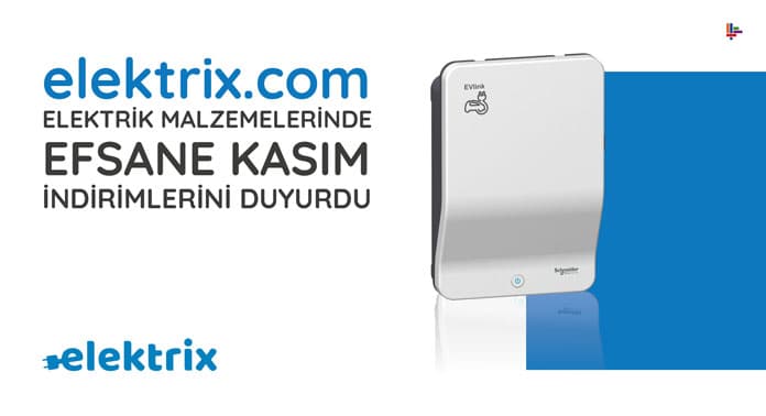 elektrix.com Elektrik Malzemelerinde Efsane Kasım İndirimlerini Duyurdu