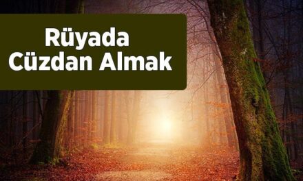 Rüyada Cüzdan Almak Nedir? Yeni Bir Cüzdan Satın Aldığını Görmek