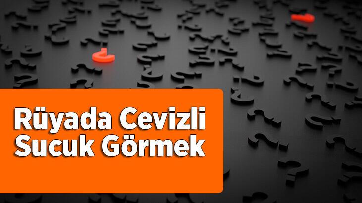 Rüyada Cevizli Sucuk Görmek Nedir? Cevizli Sucuk Satın Alıp Yediğini Görmek