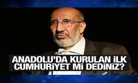 Anadolu’da kurulan ilk cumhuriyet mi dediniz?