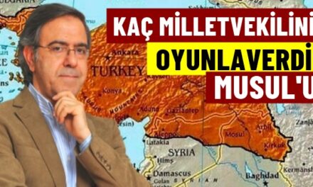 Musul’u kaç milletvekilinin oyuyla verdik?