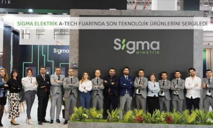 Sigma Elektrik A-Tech Fuarı’nda Son Teknolojik Ürünlerini Sergiledi