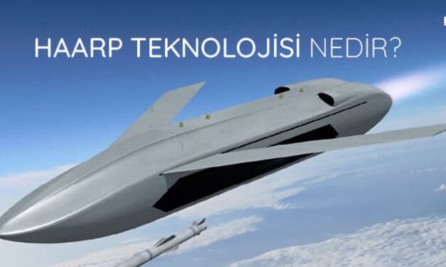 HAARP Teknolojisi Nedir ? | Sektörüm Dergisi