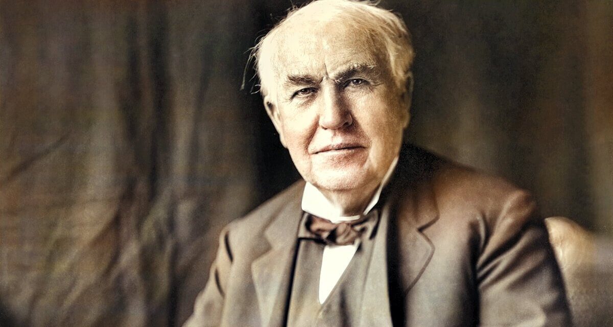 Kısaca Thomas Edison Kimdir? – Thomas Edison’un İcatları Hakkında Bilgi