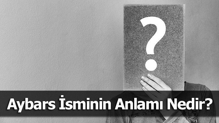 Aybars İsminin Anlamı Nedir? Aybars Ne Demek, Ne Anlama Gelir?