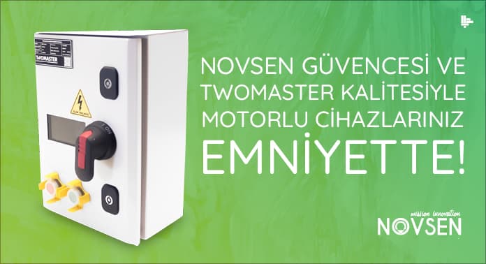 Novsen Güvencesi ve Twomaster Kalitesiyle Motorlu Cihazlarınız Emniyette!