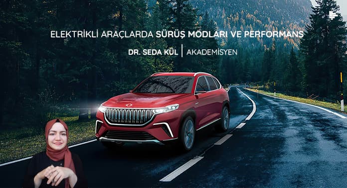 Elektrikli Araçlarda Sürüş Modları ve Performans