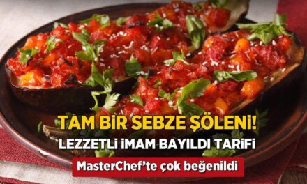 MasterChef'te beğenilen lezzet: İmam bayıldı tam bir sebze şöleni