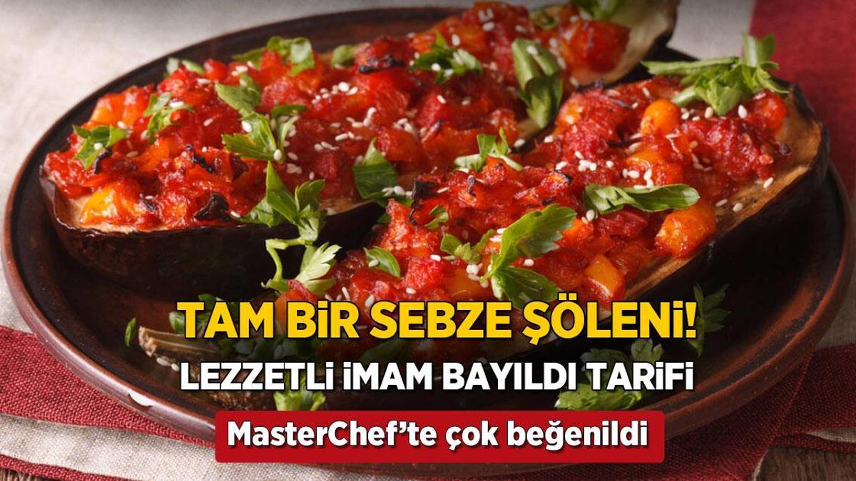 MasterChef'te beğenilen lezzet: İmam bayıldı tam bir sebze şöleni