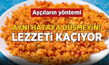Pirinç başka, bulgur başka! Pilav yaparken bir tanesine bile su değdirmeyin, lezzeti uçuyor