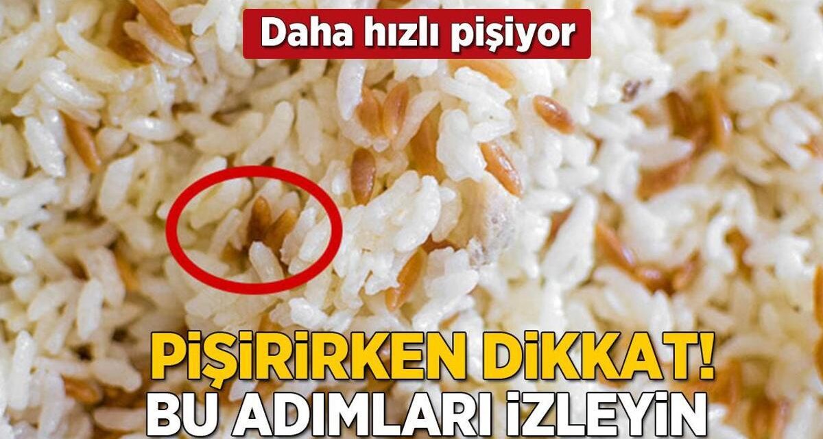 Daha hızlı pişiyor, lapa olmuyor! Tane tane dökülen pilavın sırrını açıklıyoruz