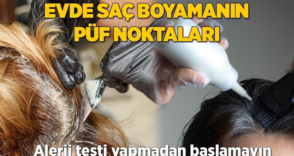 Bu testi yapmadan evde saç boyamayın! İşte sırrı, tek bir beyaz saç bile kalmıyor