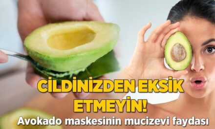 Avokado maskesinin mucizevi faydaları! Tam bir vitamin deposu, cildi parlatıyor