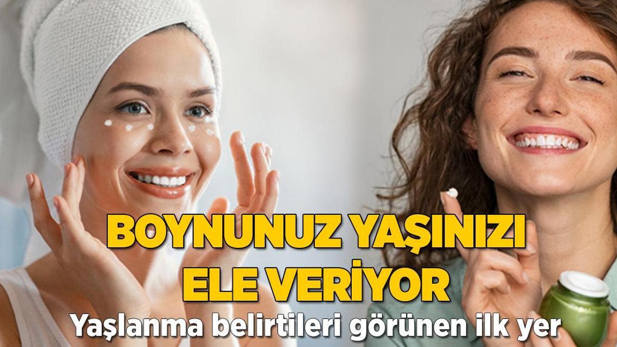 Boynunuz yaşınızı ele veriyor! Yoğurt ve limon ikilisiyle yaşlılık izlerini silin