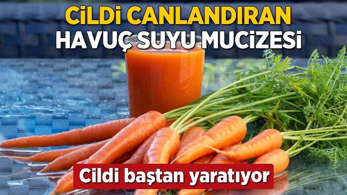 Cildi baştan yaratan mucize havuç suyu! Güneş koruyucu gibi, sivilce de bırakmıyor