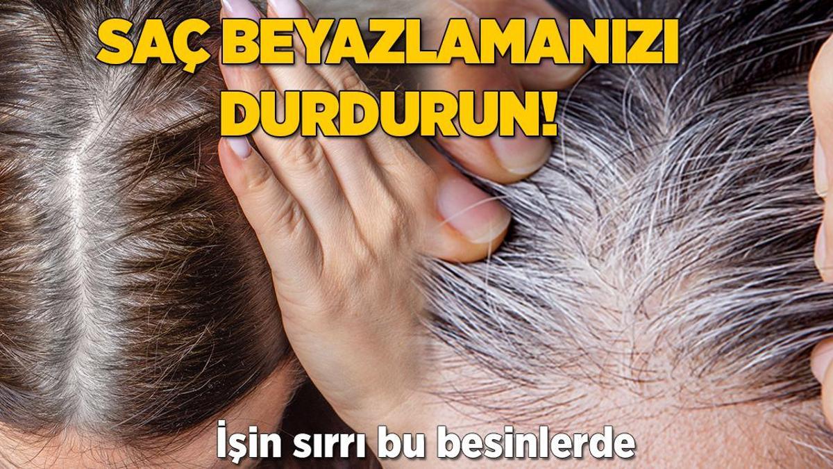 Beyazlayan saçı eski rengine döndürüyor! İşin sırrı bu besinlerde saklı