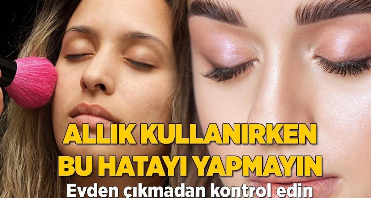 Kusursuz makyaj için dozunda allık şart! Kimse bilmiyor, her şeyi değiştirebilir