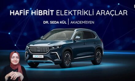 Hafif Hibrit Elektrikli Araçlar | Sektörüm Dergisi