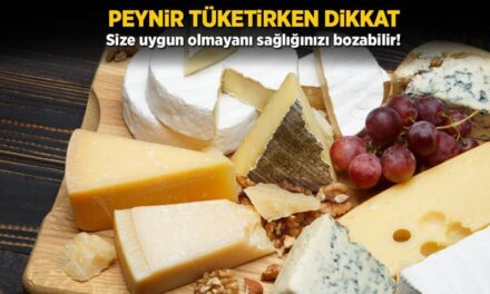 Peynir tüketirken dikkat! Size uygun olmayanı sağlığınızı bozabilir