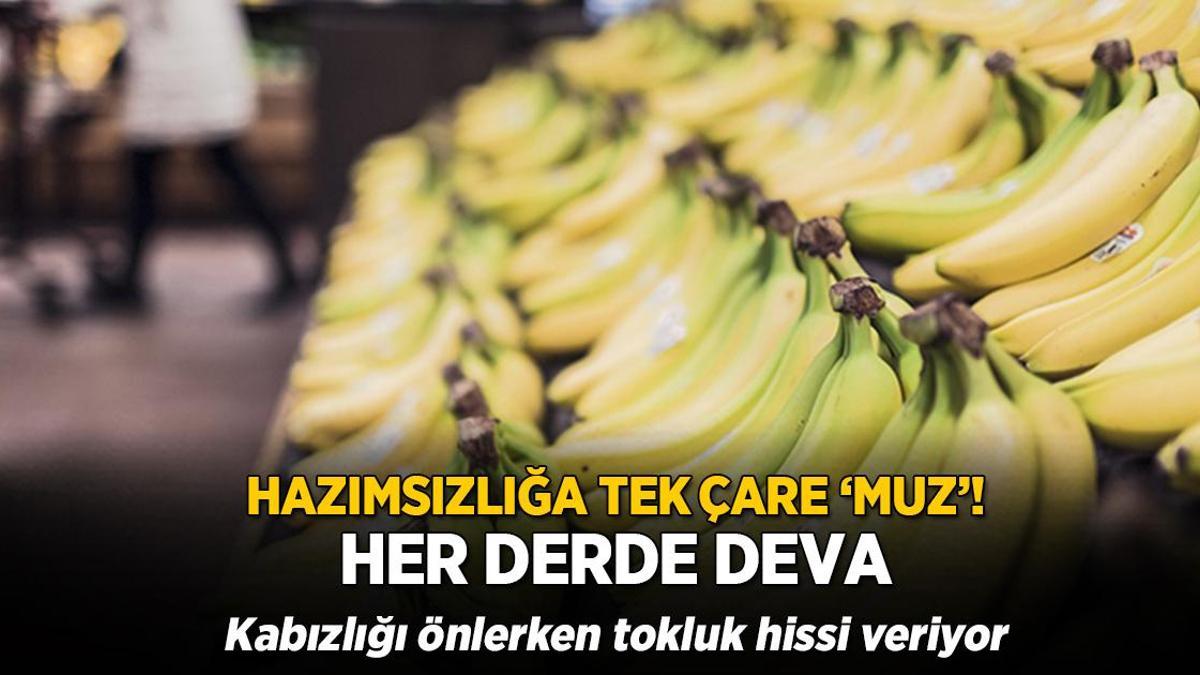 Şişmiş göbeğin tek çaresi muz! Kabızlığı önlerken tokluk hissi de veriyor