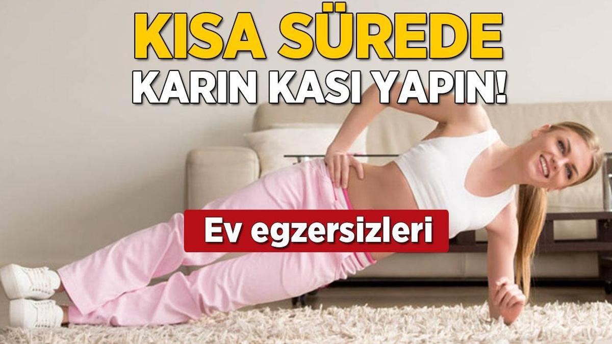 Evde kısa sürede karın kası yaptıran tüyo! En etkili egzersiz çıktı, 60 saniye yetiyor