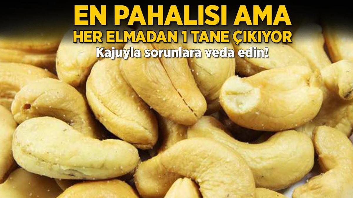 En pahalısı ama her elmadan 1 tane çıkıyor! Kajuyla sorunlara veda edin