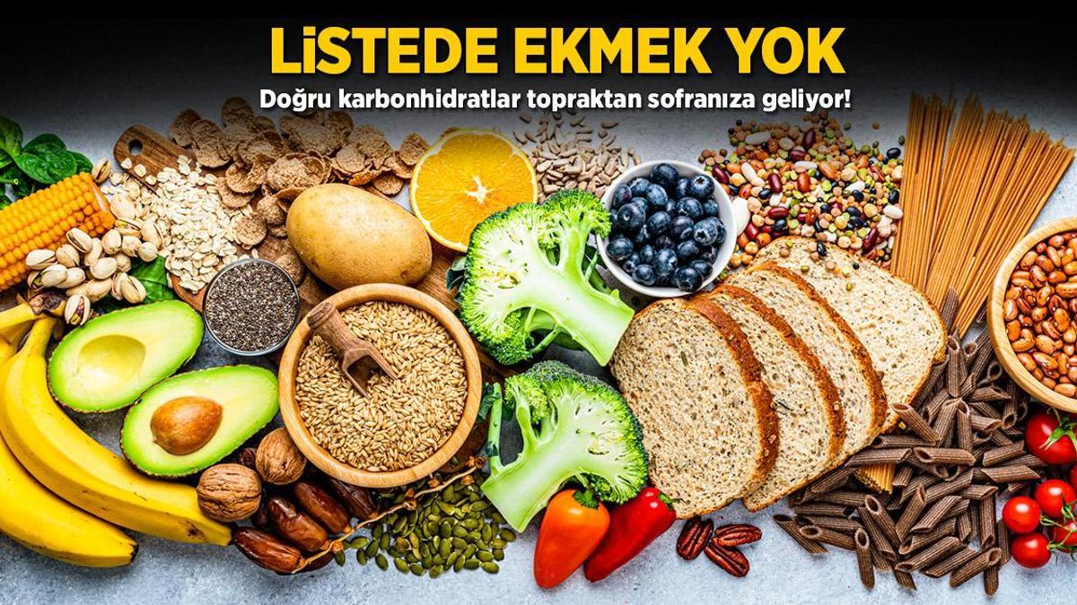 Listede ekmek yok! Doğru karbonhidratlar topraktan sofranıza geliyor