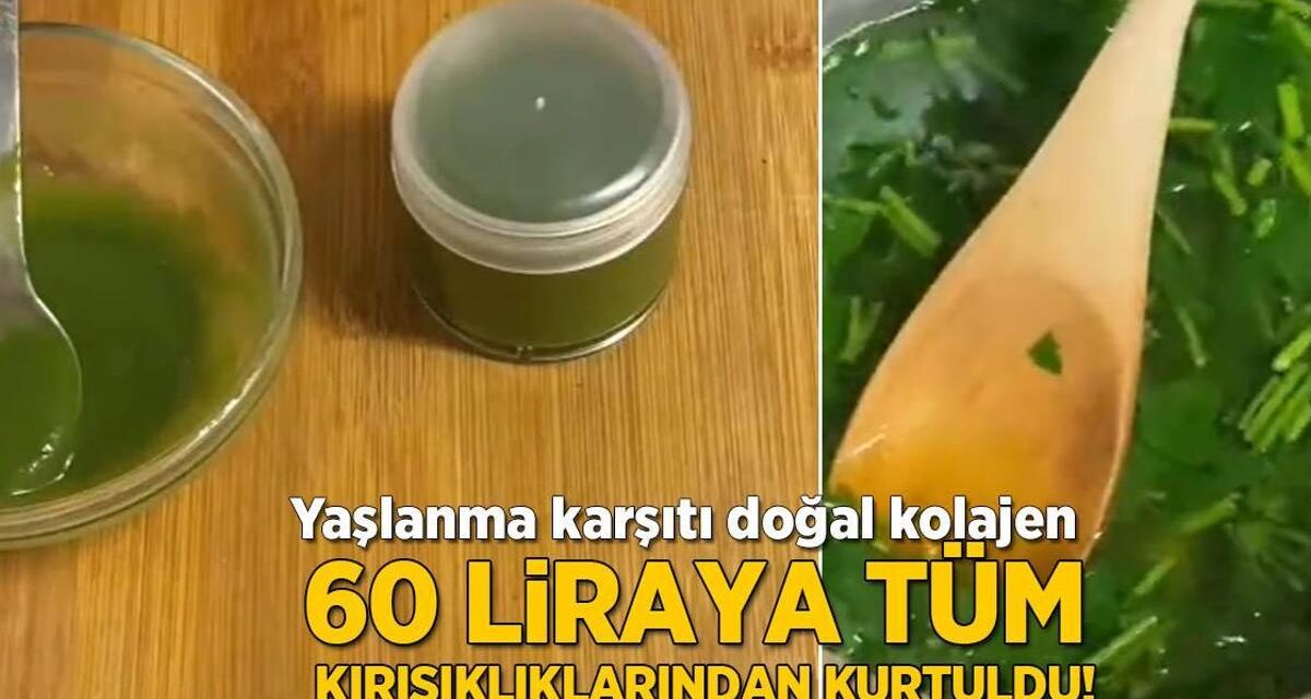 60 liraya kırışıklıklardan kurtuldu! Adeta yaşlanma karşıtı doğal kolajen