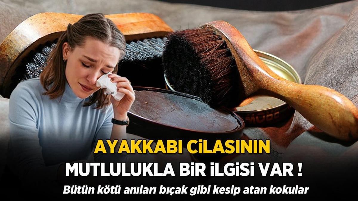 Ayakkabı cilasının mutlulukla bir ilgisi var! Depresyonu işte böyle bıçak gibi kesip atıyor
