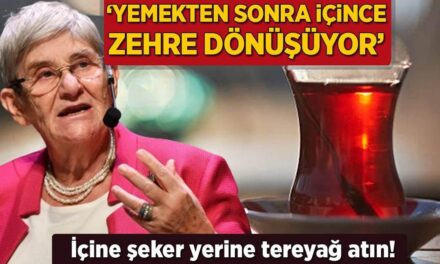 Canan Karatay 'Yemek sonrası çay zehir' dedi! İçine şeker yerine tereyağ atın