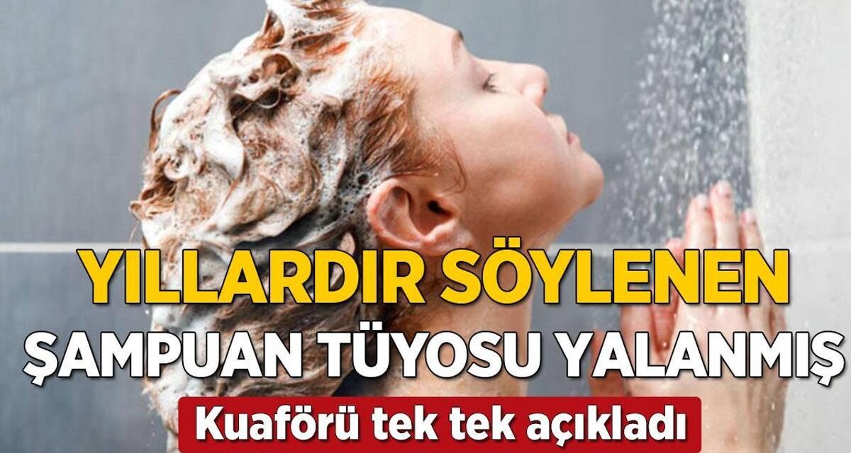 Yıllardır söylenen şampuan tüyosu yalanmış! ‘2 kere yapmayın, böylesi daha sağlıklı’