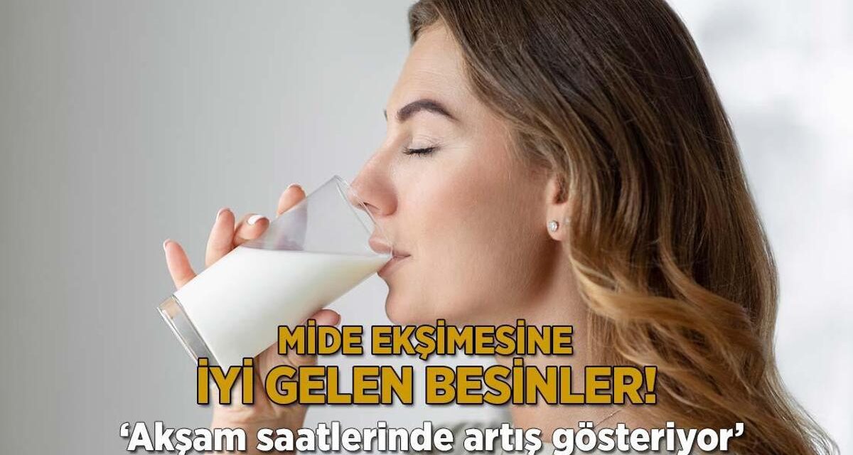 Akşam saatlerinde artış gösteriyor! İşte mide ekşimesine iyi gelen besinler