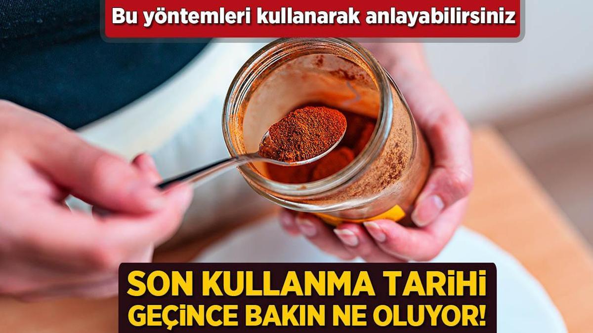 Son kullanma tarihi geçince bakın ne oluyor! Bu yöntemleri kullanarak anlayabilirsiniz