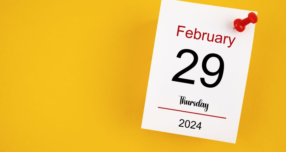 Why are we working on Leap Day? February 29 should be a national holiday.