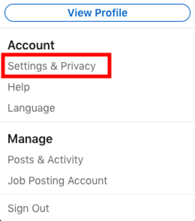Screenshot of the LinkedIn "Account" menu with "Settings & Privacy" highlighted.