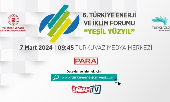 6. Enerji ve İklim Forumu: Yeşil Yüzyıl