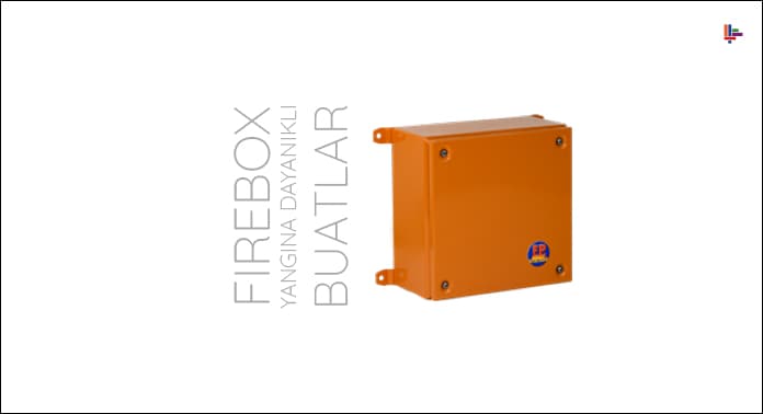 firebox-yangina-dayanikli-buatlar