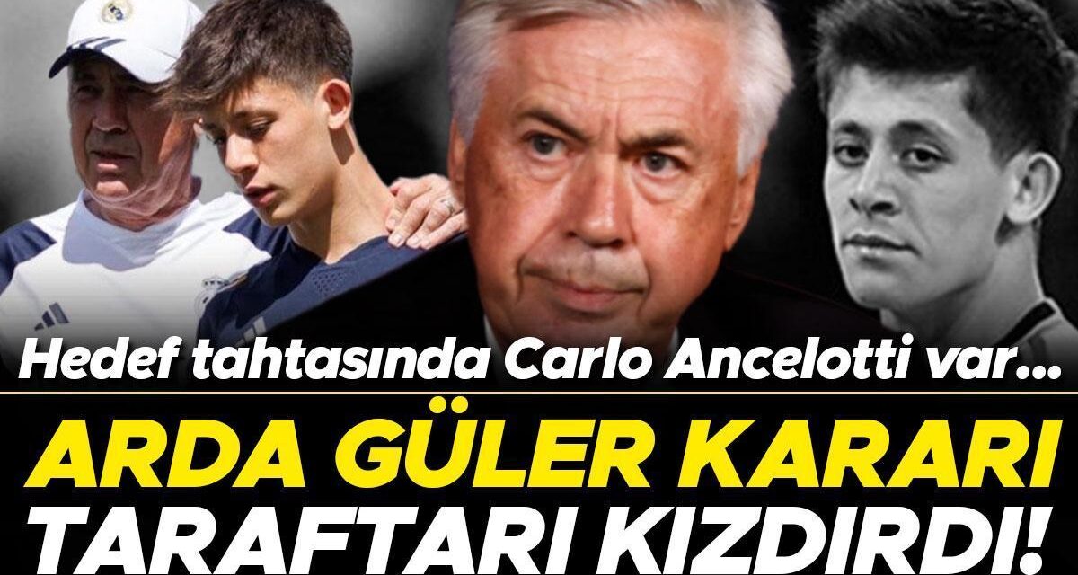 Real Madrid’de Arda Güler kararı taraftarı kızdırdı! Hedefte Carlo Ancelotti var…