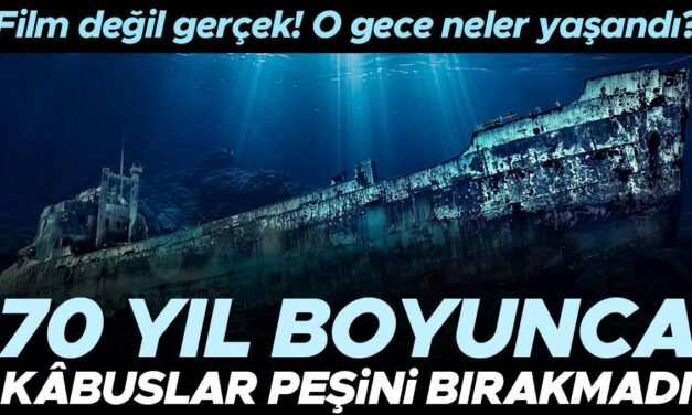 Film değil gerçek! O gece neler yaşandı? Kâbuslar 70 yıl boyunca peşini bırakmadı