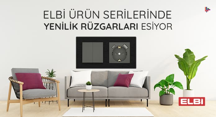 Elbi Ürün Serilerinde Yenilik Rüzgarları Esiyor