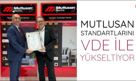 Mutlusan Standartlarını VDE Ile Yükseltiyor